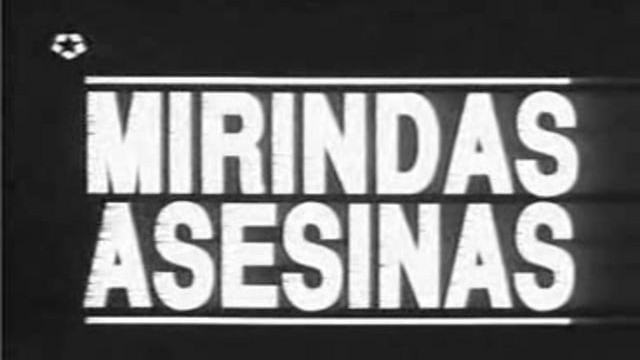 Mirindas asesinas