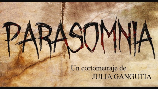 El cortometraje “Parasomnia” busca ayuda para financiarse