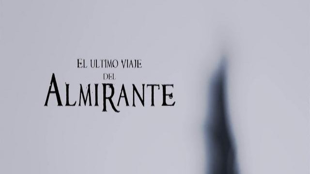 El último viaje del Almirante