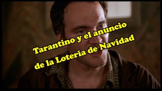Lotería de Navidad según Tarantino.
