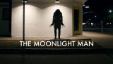 The Moonlight Man