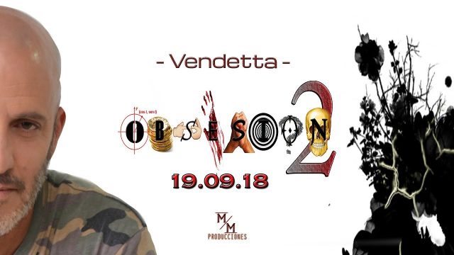 Obsesión 2×06 -Vendetta (FINAL DE TEMPORADA)-