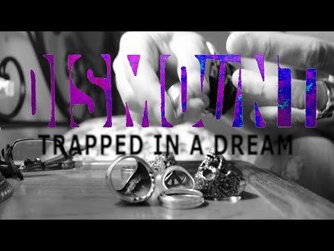 Trapped In A Dream – Dismount (Videoclip)